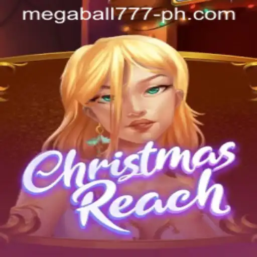 ChristmasReach and Megaball777: A Festive Gaming Experience
