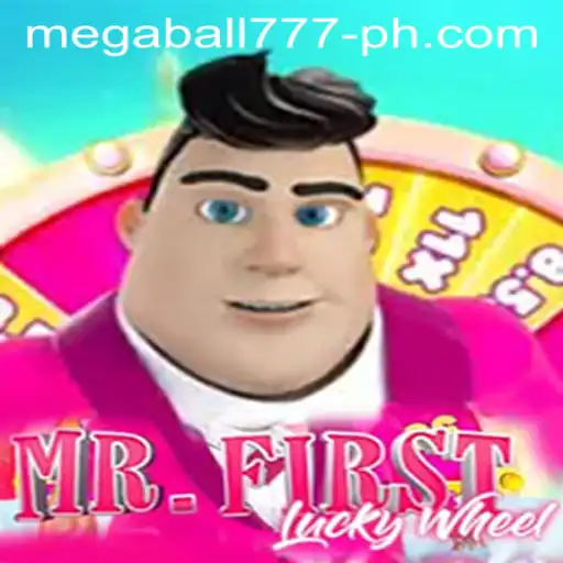 Discover the Thrilling World of MrFirstLuckyWheel: A Modern Twist on MegaBall777