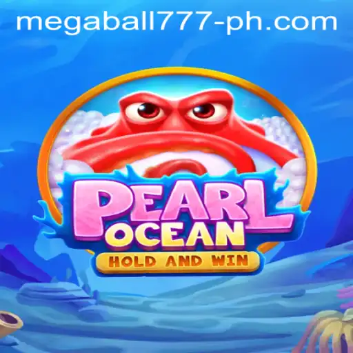 Discovering PearlOcean: Dive Into the Adventure with Megaball777