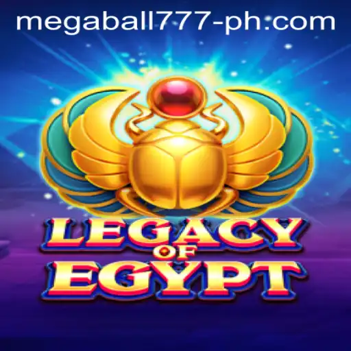 Exploring the World of LegacyOfEgypt and Unraveling the Mystery of MegaBall777